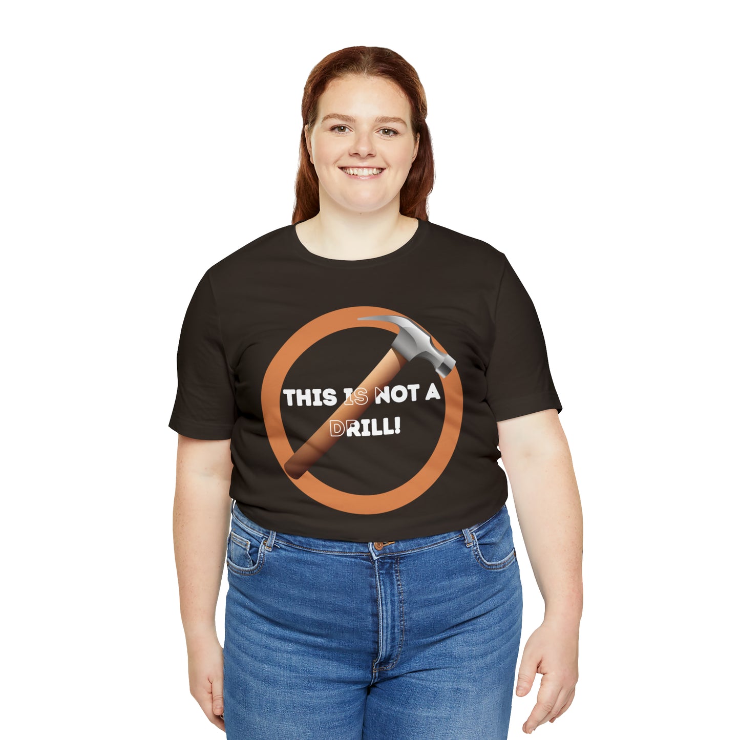 HH Not a Drill Unisex T-Shirt