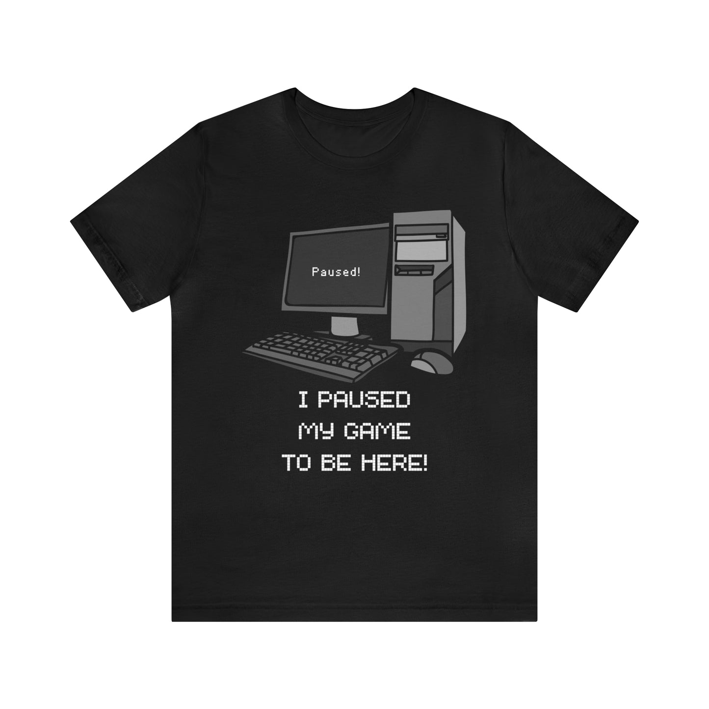 HH Paused Game PC Unisex T-Shirt