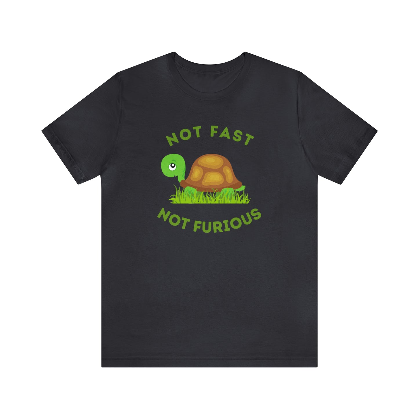 HH Not Fast Not Furious Unisex T-Shirt