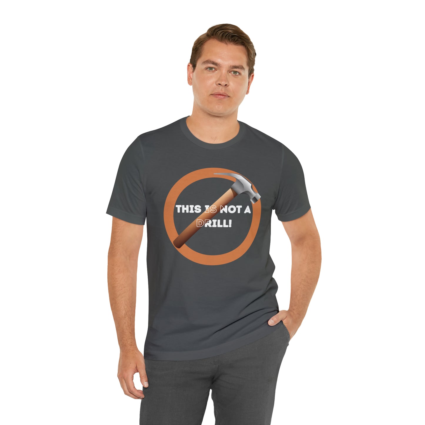 HH Not a Drill Unisex T-Shirt