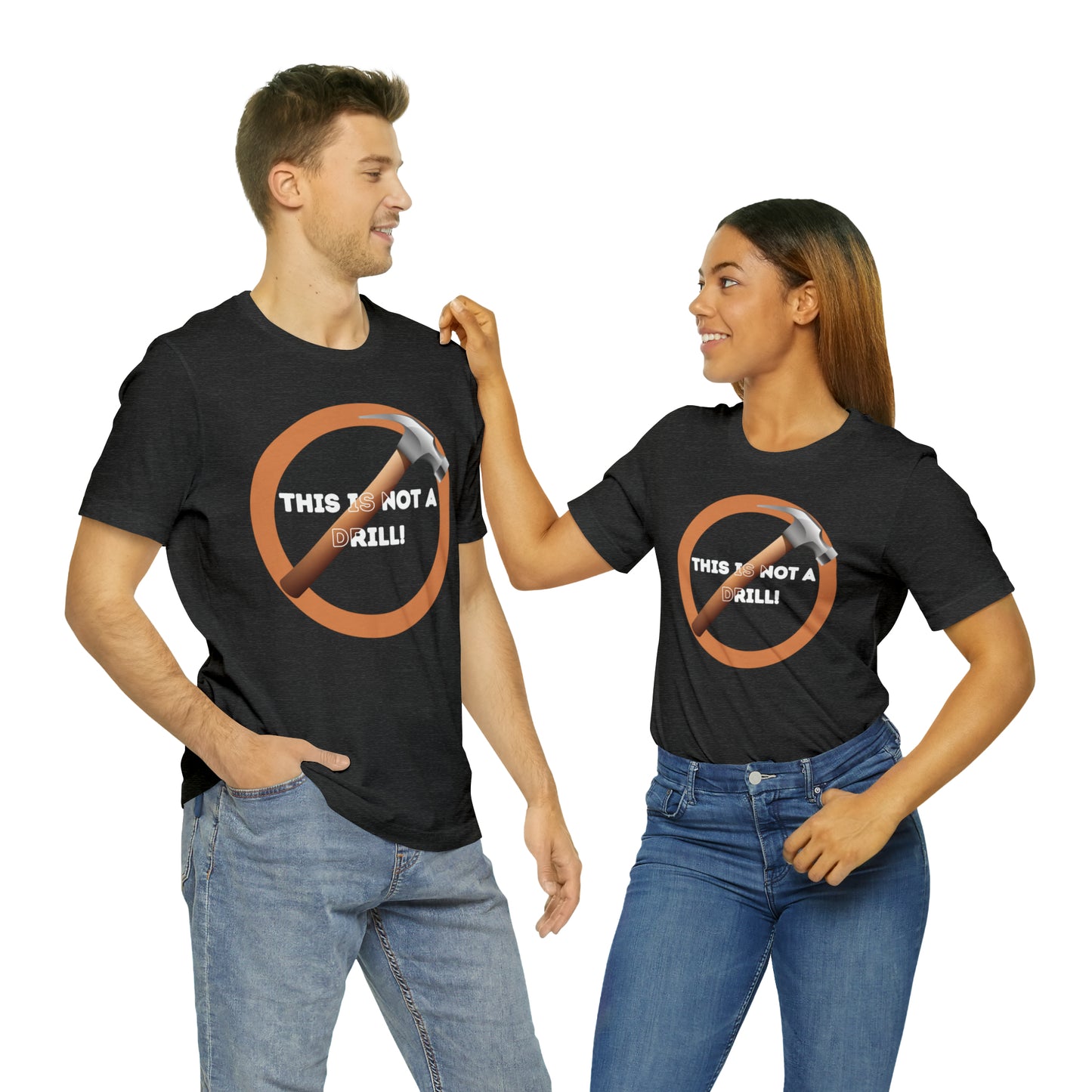 HH Not a Drill Unisex T-Shirt