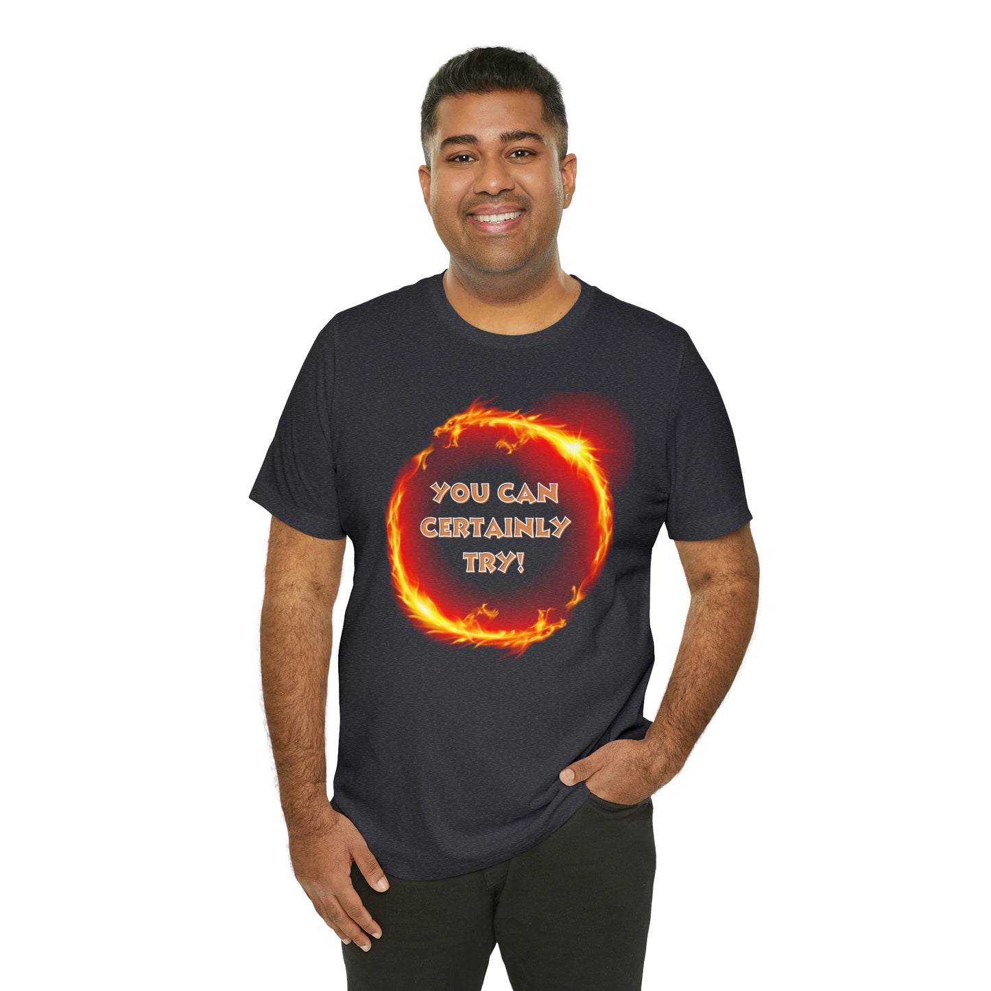 D&D You Can Certainly Try Unisex T-Shirt