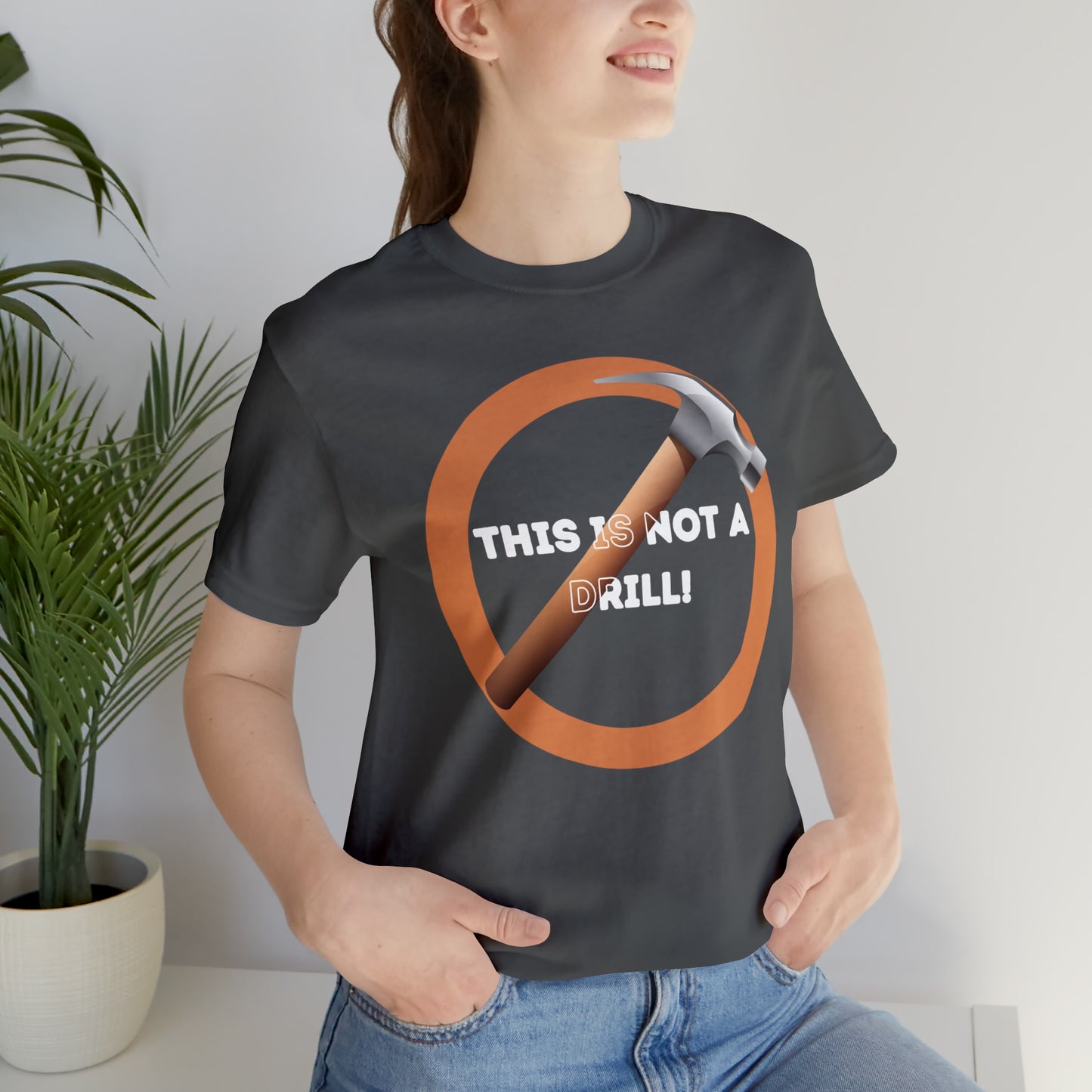 HH Not a Drill Unisex T-Shirt