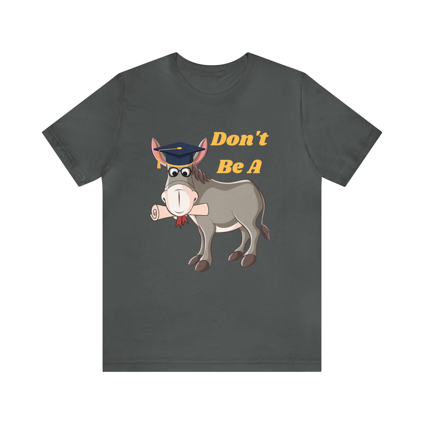 HH Smart Ass Unisex T-Shirt