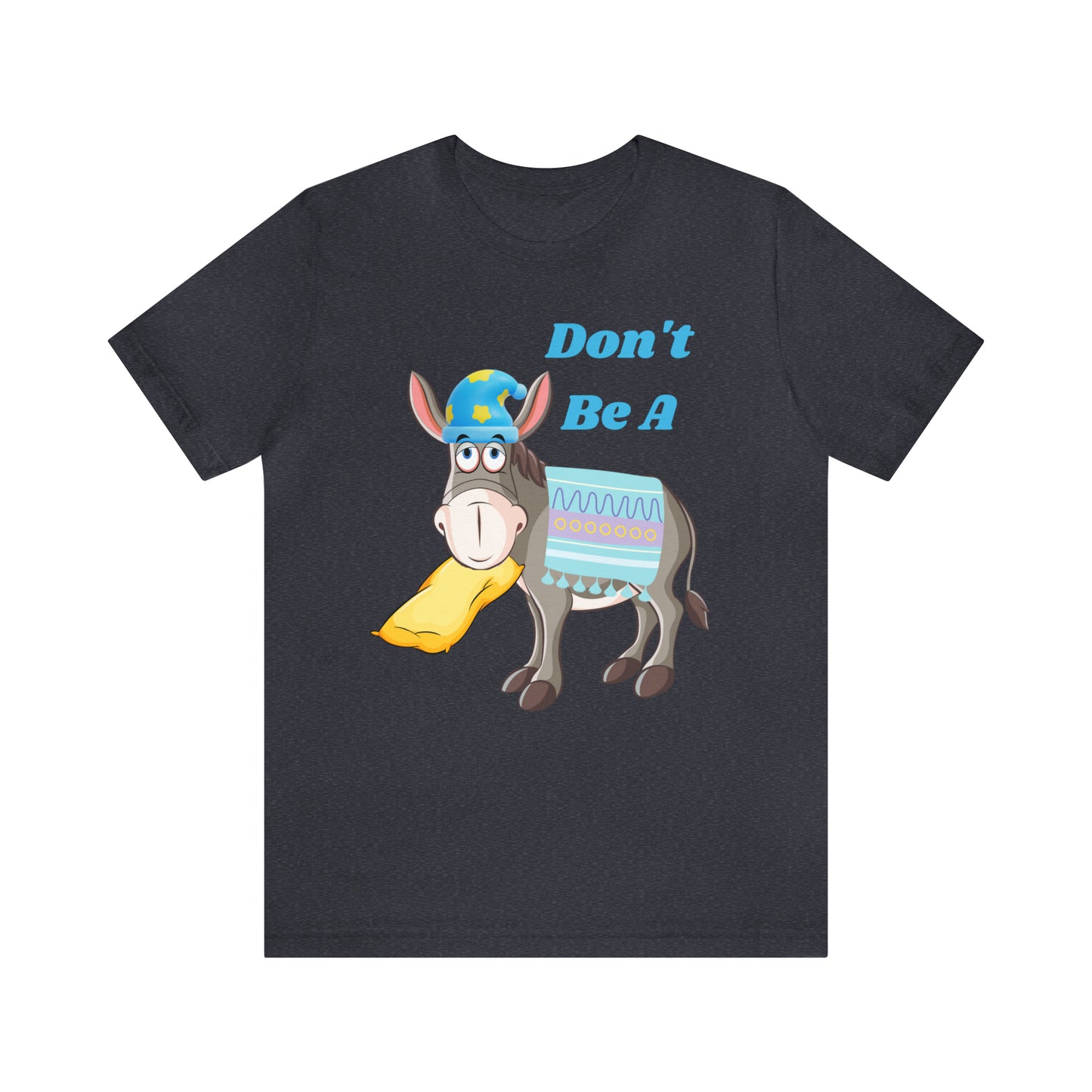 HH Lazy Ass Unisex T-Shirt