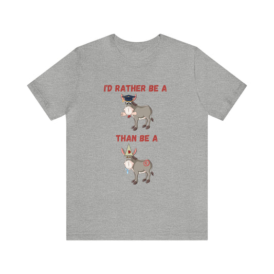 HH I'd Rather Unisex T-Shirt