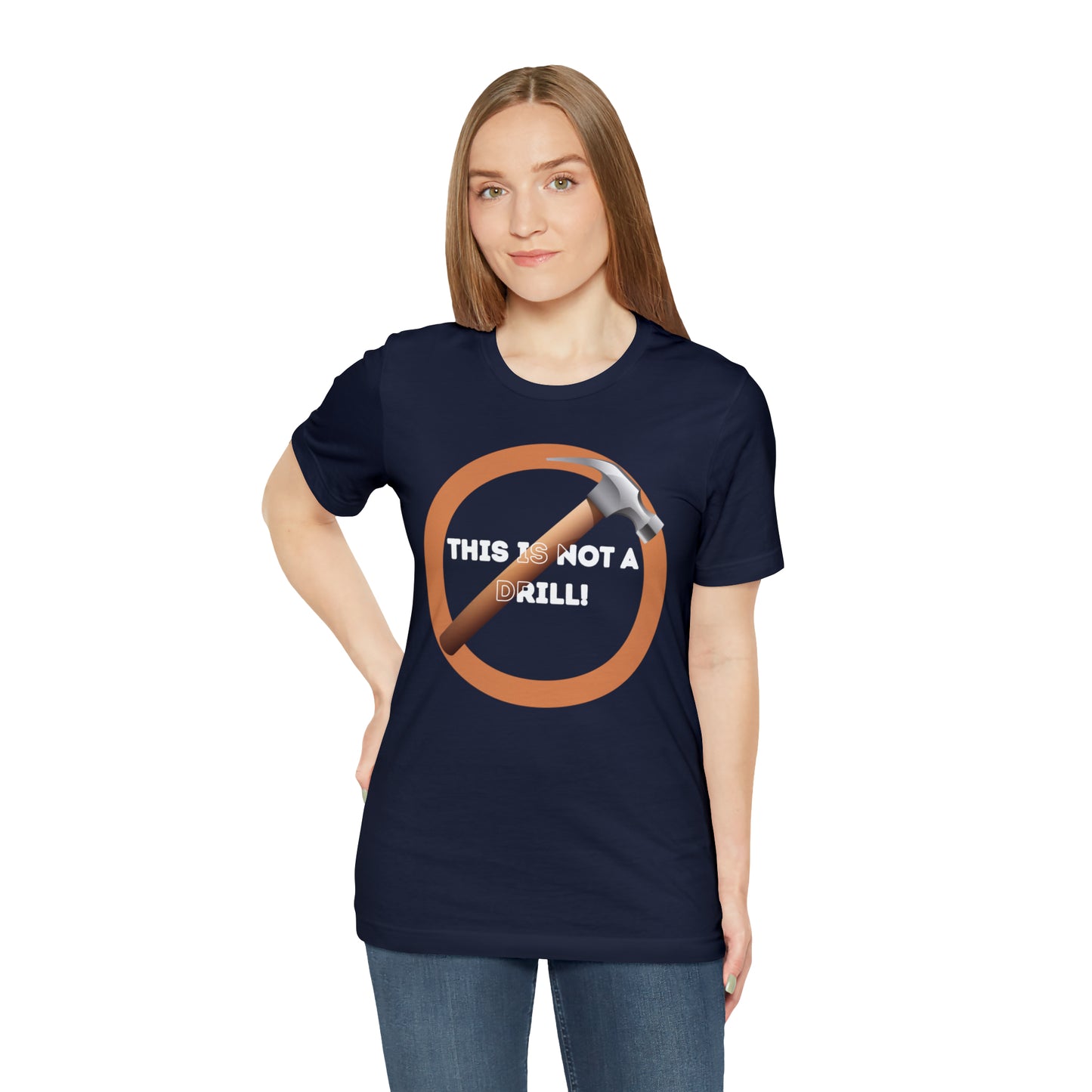 HH Not a Drill Unisex T-Shirt