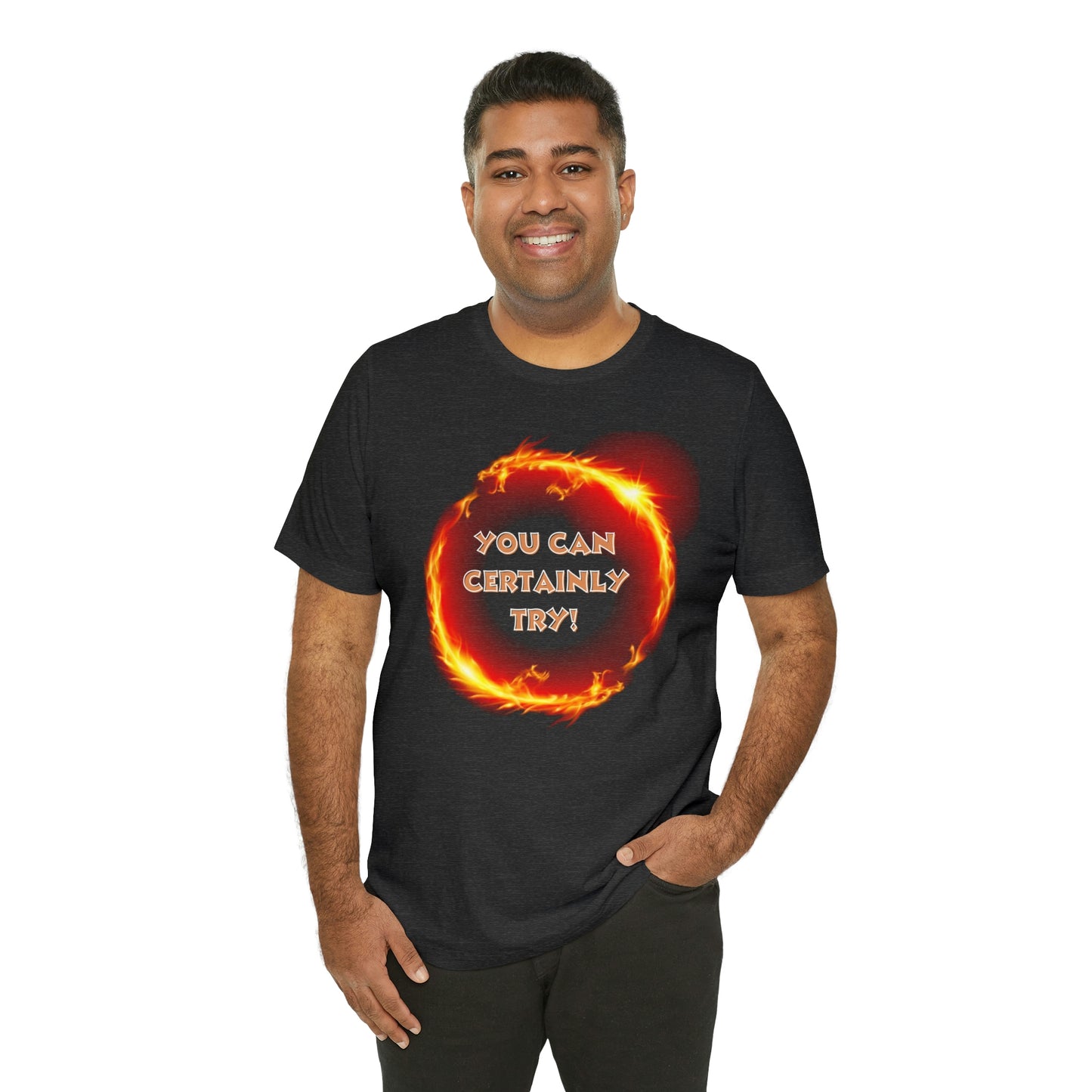 D&D You Can Certainly Try Unisex T-Shirt