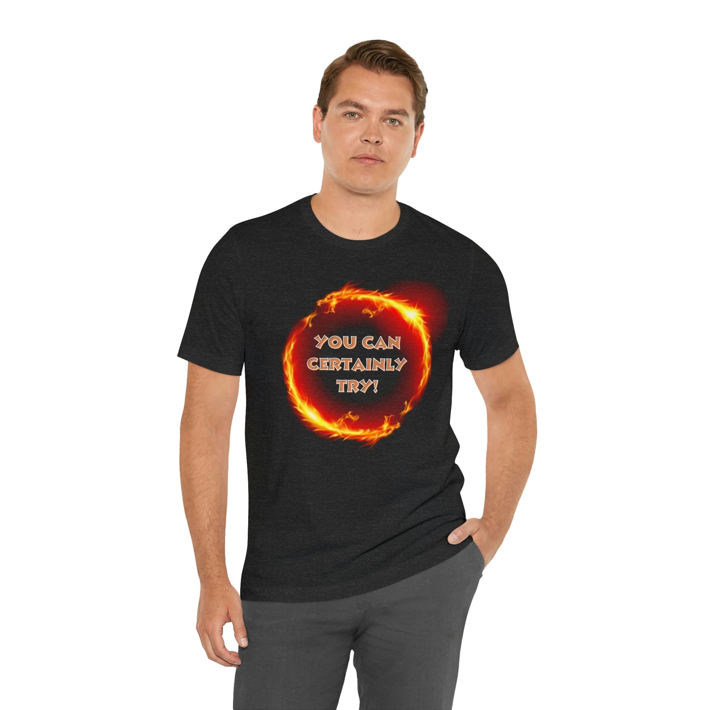 D&D You Can Certainly Try Unisex T-Shirt