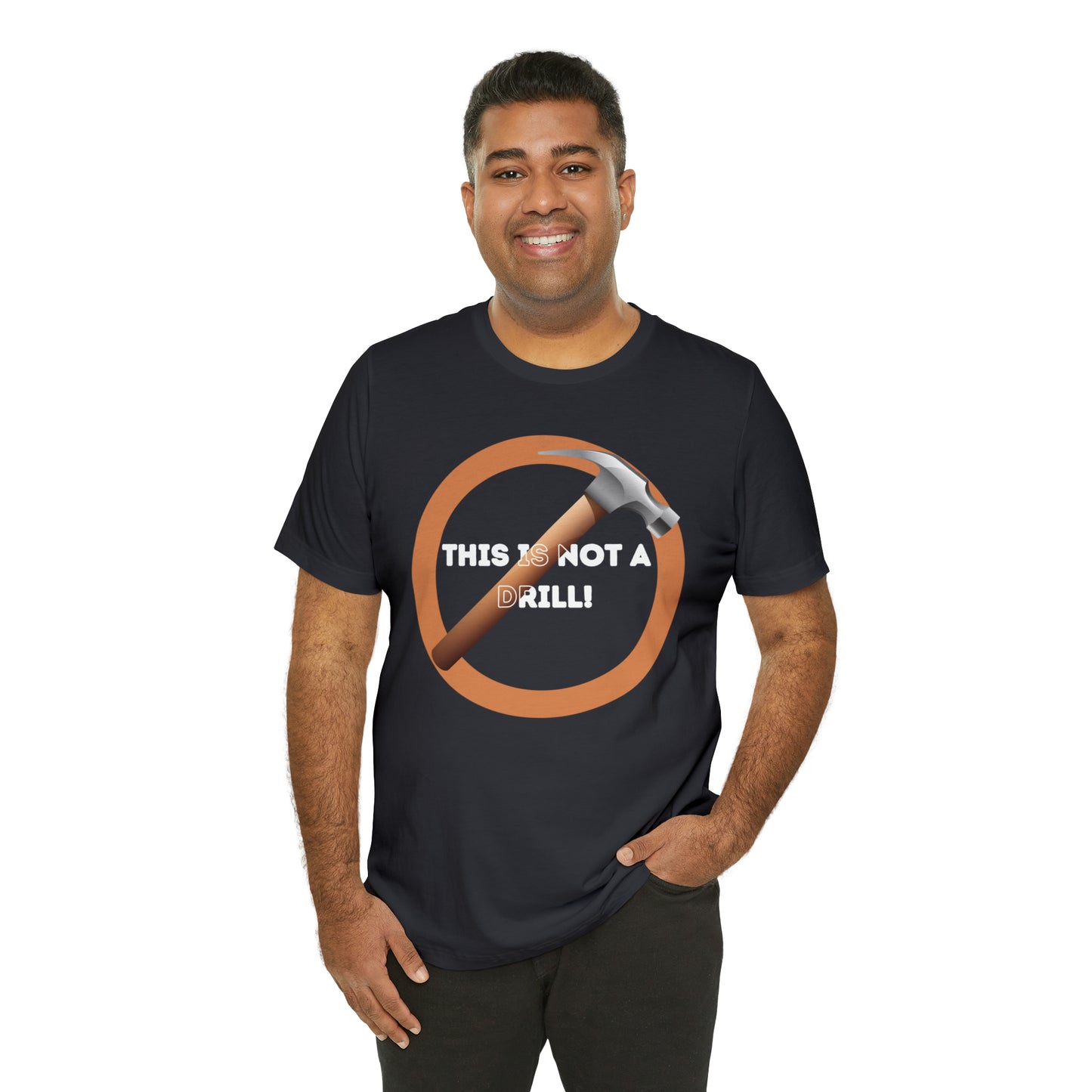 HH Not a Drill Unisex T-Shirt