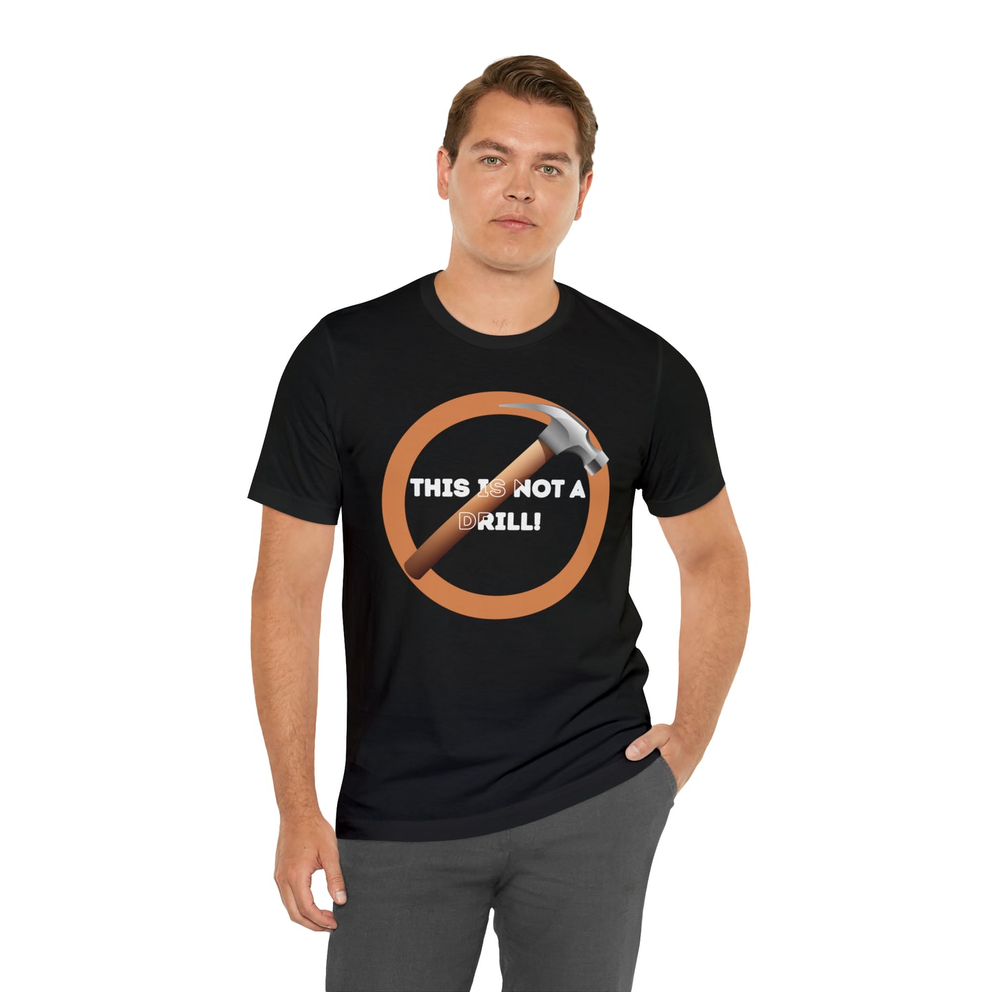 HH Not a Drill Unisex T-Shirt